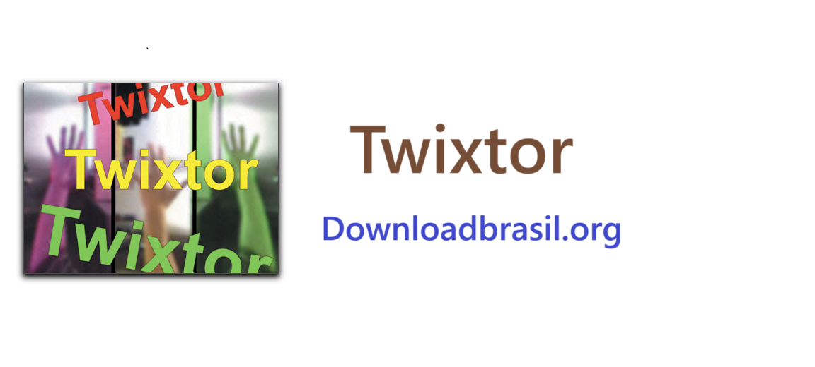 Twixtor Crackeado + Download Grátis PT-BR 2025