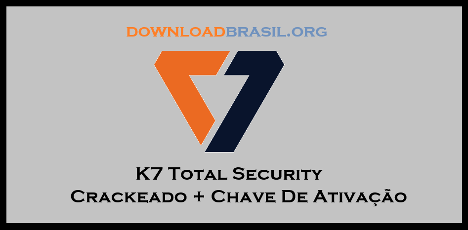 K7 Total Security Crackeado