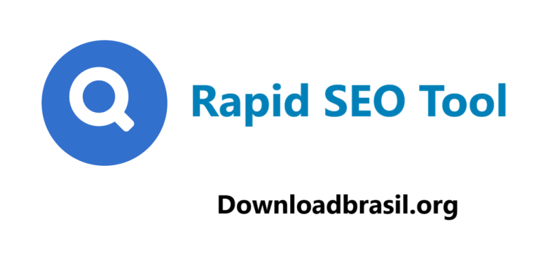 Rapid SEO Tool Carckeado + Keygen Download Grátis PT-BR